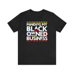 Black Lives Matter: Minding My Black Owned Business