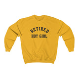 Retired Hot Girl  Shirt  Unisex Sweatshirt