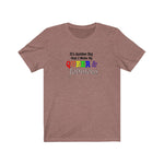 Woke Up Fabulous &  Queer and Excellent Unisex T-Shirt