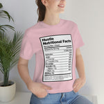 Hustle Nutritional Facts T-Shirt