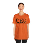 CEO is my favorite position T-Shirt