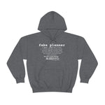 Fake Planners Definition Unisex hoodie  Sweat shirt