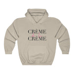 Crème de la Crème Unisex Hooded Sweatshirt