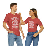 If You are Threatened by The Uprising TikTok Inspired Unisex Short Sleeve Tee