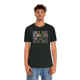 Girls Just Wanna Have Fundamental Human Rights Short Sleeve Tee