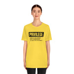 Privilege definition Short Sleeve Tee