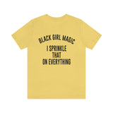 Black Girl Magic Shirt