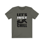 Let's Just Chill #GoodVibes Unisex Jersey Short Sleeve Tee