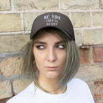 Be You They'll Adjust #GoodVibes Adjustable Unisex Twill Hat