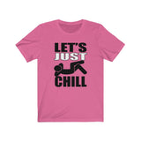 Let's Just Chill #GoodVibes Unisex Jersey Short Sleeve Tee