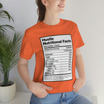 Hustle Nutritional Facts T-Shirt