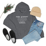 Fake Planners Definition Unisex hoodie  Sweat shirt