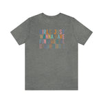 Girls Just Wanna Have Fundamental Human Rights Short Sleeve Tee