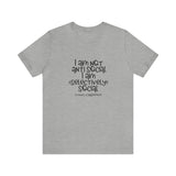 I'm not AntiSocial Unisex Short Sleeve Tee