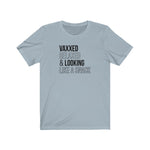 Vaxxed, Relaxed and Looking like a snack Unisex Short Sleeve Tee