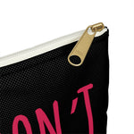 Hell No I Don't Share My PENS Storage pouch