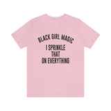 Black Girl Magic Shirt