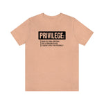 Privilege definition Short Sleeve Tee