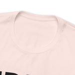 IDK IDC IDGAF Statement Short Sleeve Tee