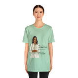 I won't be the Last Kamala Harris Unisex T- Shirt