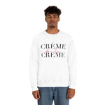 Crème de la Crème Unisex Soft Sweatshirt