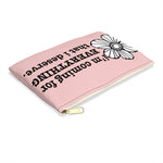 Coming for Everything I deserve Makeup Planner Pens Storage pouch