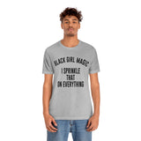 Black Girl Magic Shirt