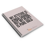 My Attitude is Kinda Savage  Ruled Spiral Notebook