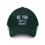 Be You They'll Adjust #GoodVibes Adjustable Unisex Twill Hat