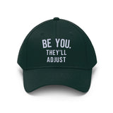 Be You They'll Adjust #GoodVibes Adjustable Unisex Twill Hat