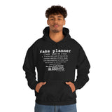 Fake Planners Definition Unisex hoodie  Sweat shirt