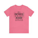 Craftoholic, but on the road to Recovery Unisex Crew Cotton Blend Shirt