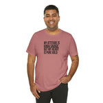 My Attitude is Kinda Savage but My Heart T-Shirt