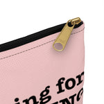 Coming for Everything I deserve Makeup Planner Pens Storage pouch