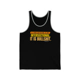 If your Activism is not Intersectional Unisex Tank Top @PortiaNoir