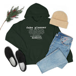 Fake Planners Definition Unisex hoodie  Sweat shirt