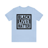 Black Lives Matter T-Shirt