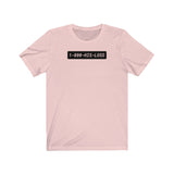 1-800-HIS-LOSS #selflove #breakup healing Unisex Short Sleeve Tee