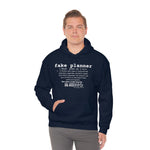 Fake Planners Definition Unisex hoodie  Sweat shirt
