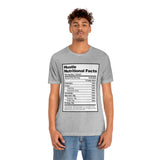 Hustle Nutritional Facts T-Shirt