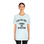 Black Girl Magic Shirt