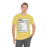 Hustle Nutritional Facts T-Shirt