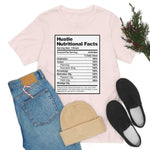 Hustle Nutritional Facts T-Shirt