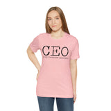 CEO is my favorite position T-Shirt