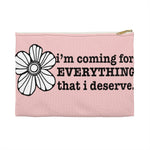 Coming for Everything I deserve Makeup Planner Pens Storage pouch