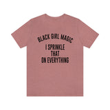 Black Girl Magic Shirt