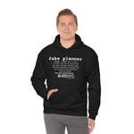 Fake Planners Definition Unisex hoodie  Sweat shirt