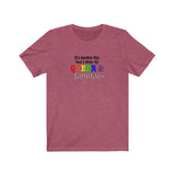 Woke Up Fabulous &  Queer and Excellent Unisex T-Shirt