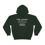 Fake Planners Definition Unisex hoodie  Sweat shirt