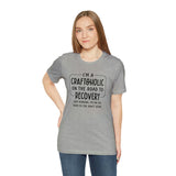 Craftoholic, but on the road to Recovery Unisex Crew Cotton Blend Shirt